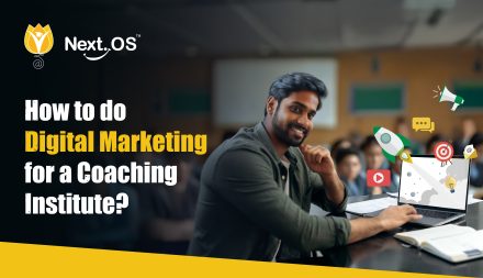 How to do Digital Marketing for Coaching Institutes (2025)?