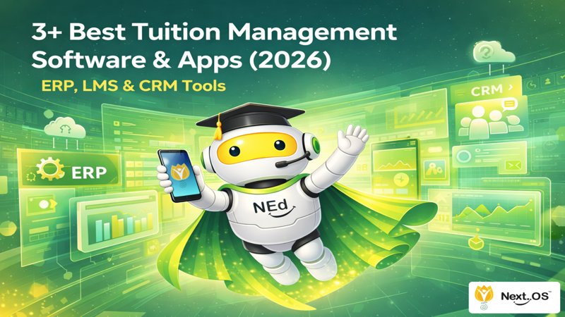 3+ Best Tuition Management Software & Apps (2026) | ERP, LMS & CRM Tools